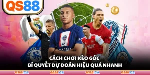 Cách Chơi Kèo Góc - Bí Quyết Dự Đoán Hiệu Quả Nhanh