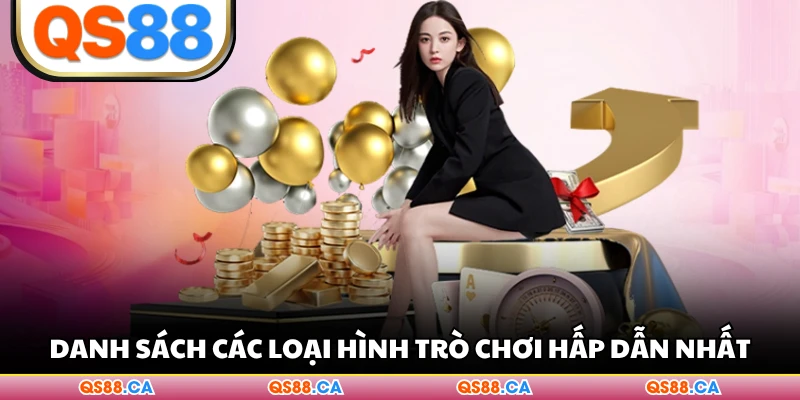 Danh sách các loại hình trò chơi hấp dẫn nhất