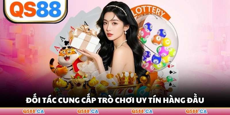 Đối tác cung cấp trò chơi uy tín hàng đầu